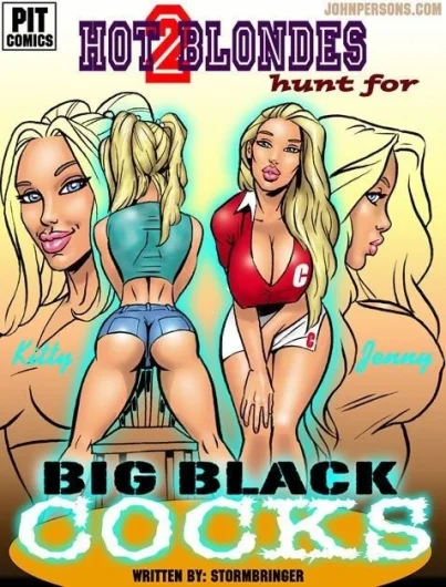 Two Hot Blondes Hunt For Big Black Cocks