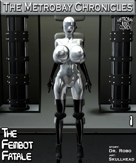 The Fembot Fatale 1-8