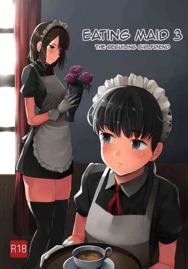 Tabe Maid 3 -Madowashi no Kanojo Hen- | Eating Maid 3 The Beguiling Girlfriend